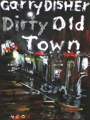 cover image of Dirty Old Town